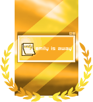 Emily is Away