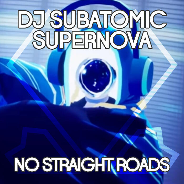 DJ Subatomic Supernova